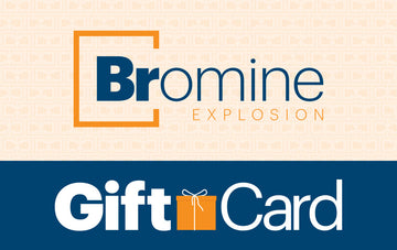 Bromine Explosion Gift Card